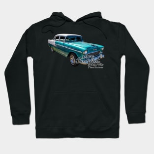 1955 Chevrolet Bel Air 4 Door Sedan Hoodie